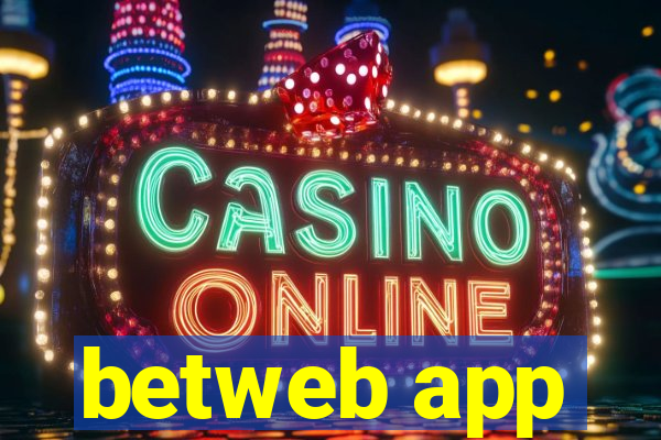 betweb app